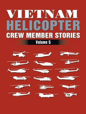 cover image of Vietnam Helicopter Crew Member Stories